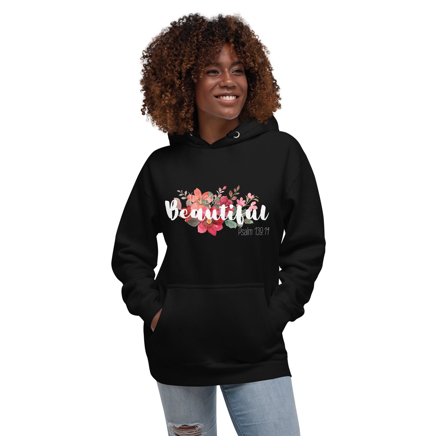 Unisex You Are Beautiful Hoodie - White font