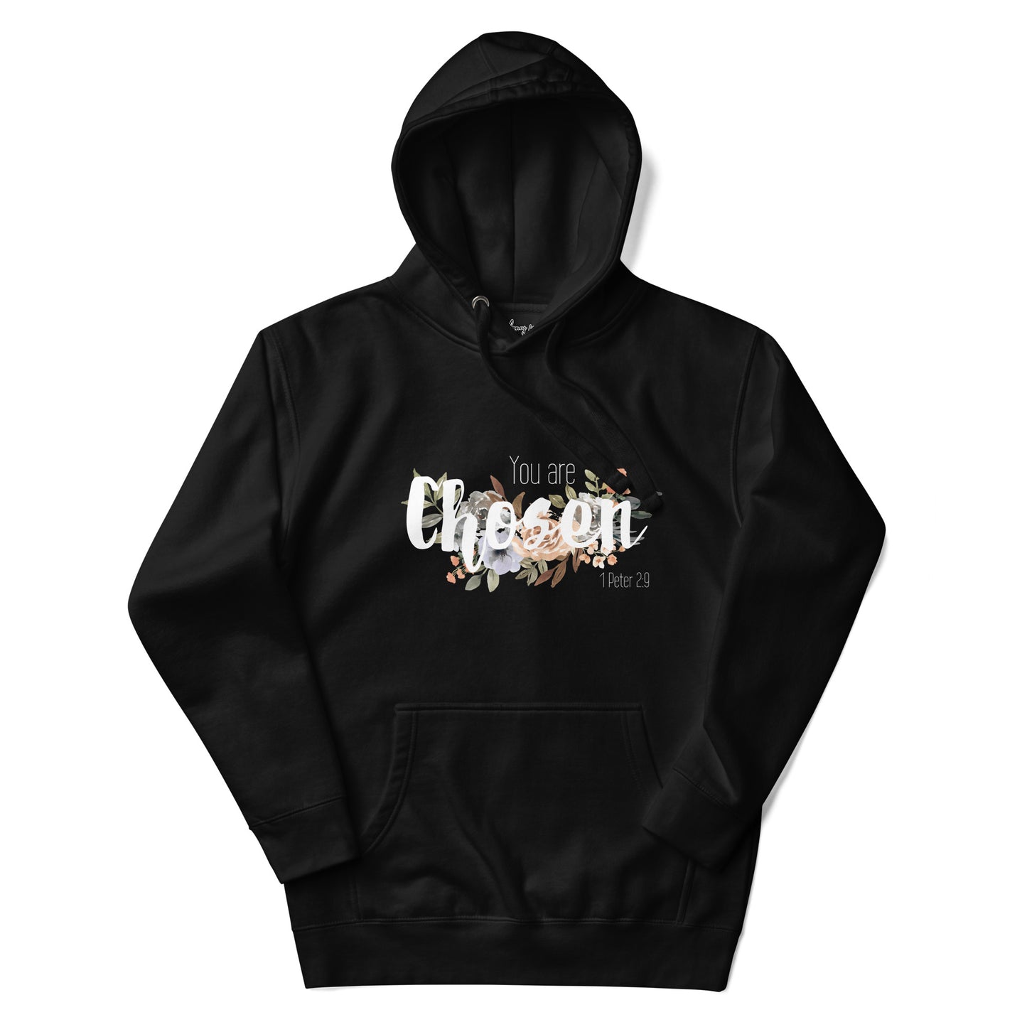 Unisex You Are Chosen Hoodie - White font