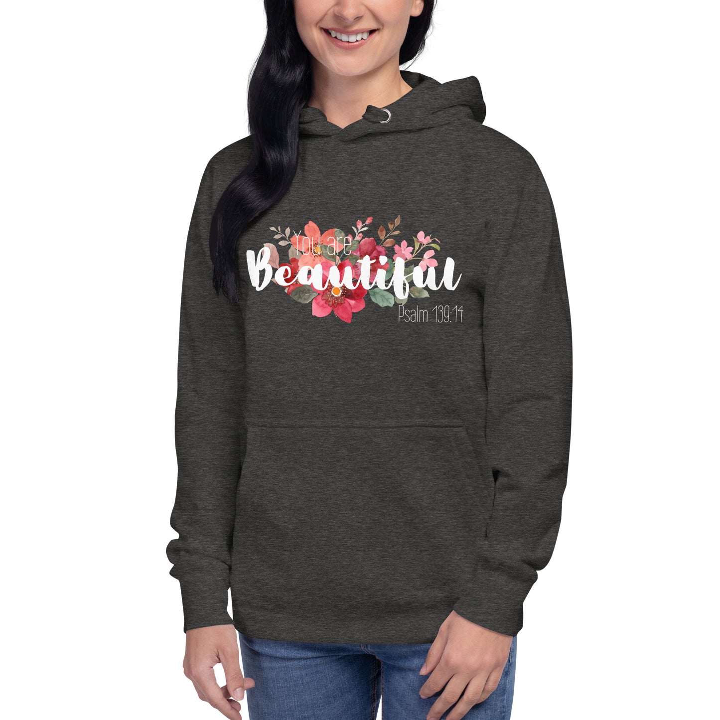 Unisex You Are Beautiful Hoodie - White font