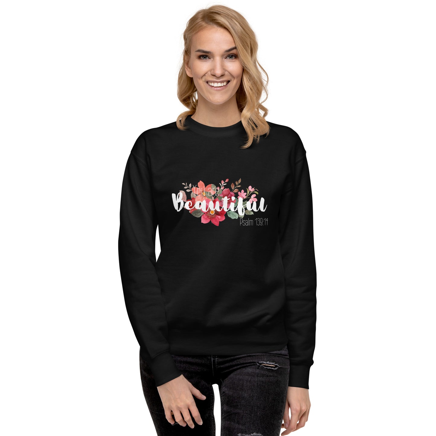 Unisex You Are Beautiful Crewneck Sweatshirt - White font