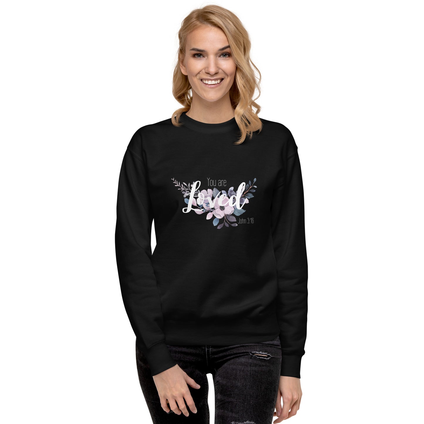 Unisex You Are Loved Crewneck Sweatshirt - White font