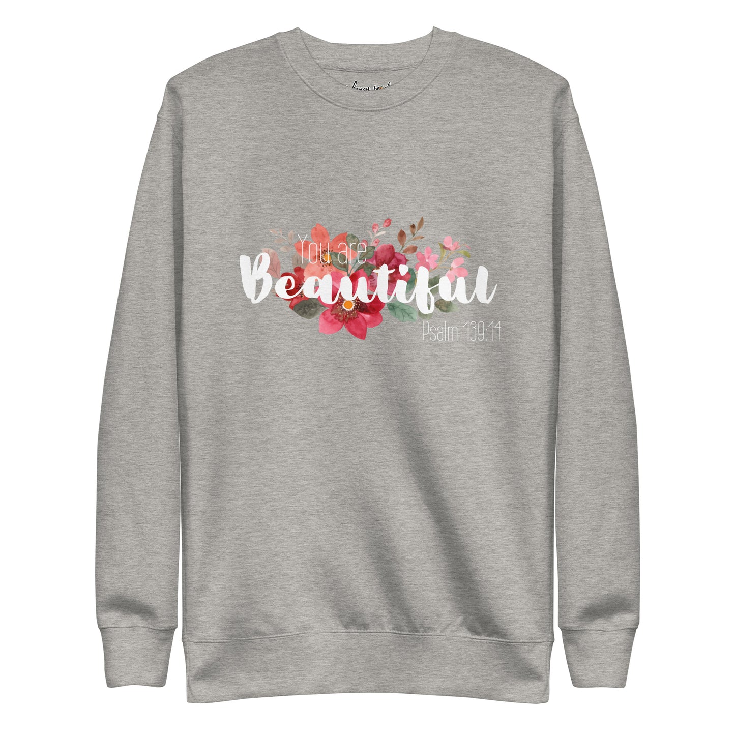 Unisex You Are Beautiful Crewneck Sweatshirt - White font