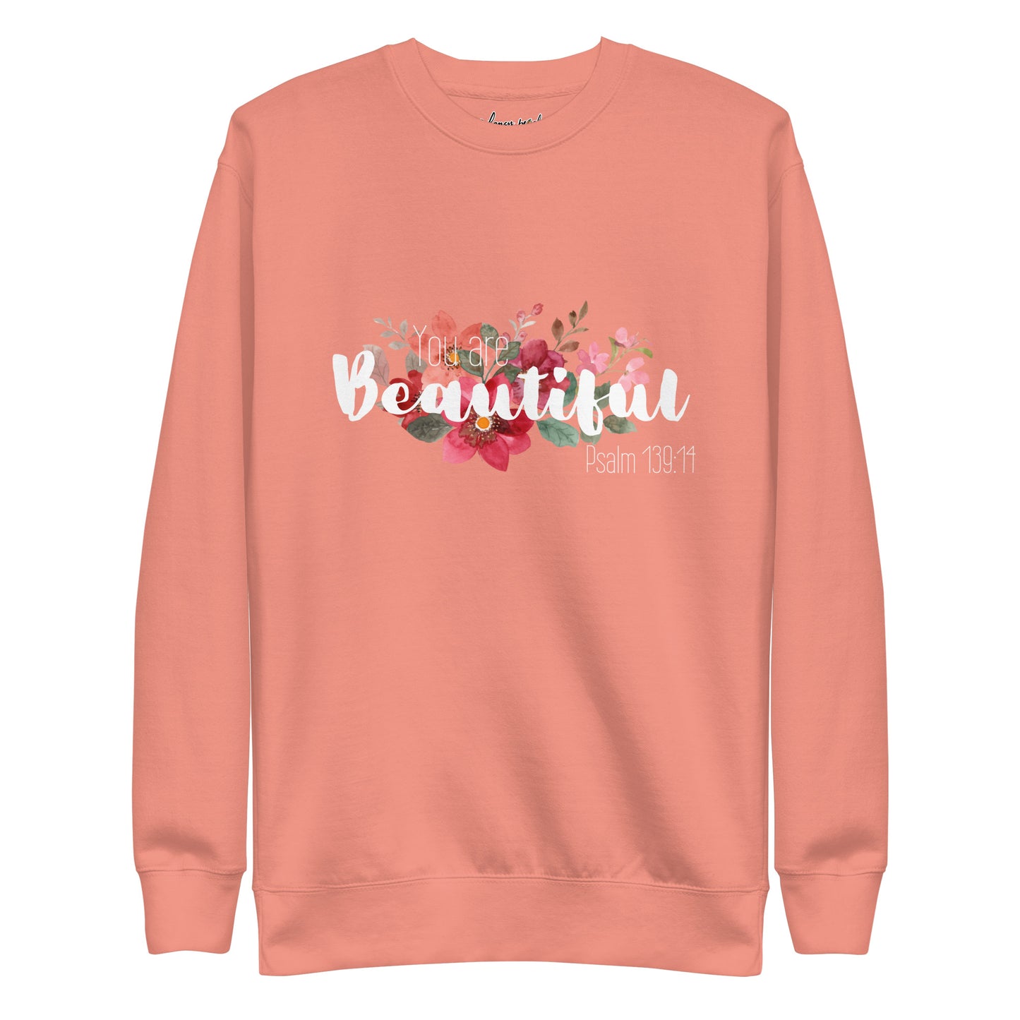 Unisex You Are Beautiful Crewneck Sweatshirt - White font