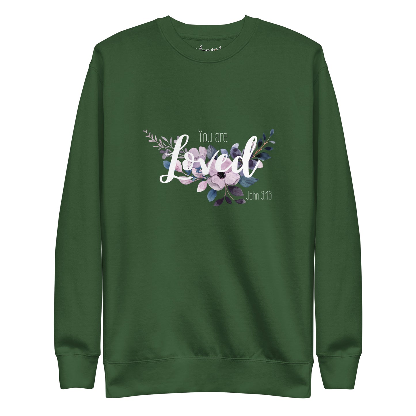 Unisex You Are Loved Crewneck Sweatshirt - White font