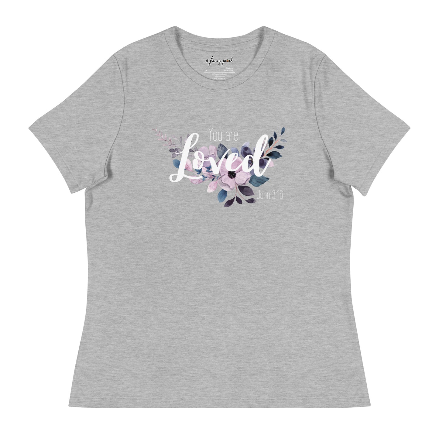 Women's Relaxed You Are Loved T-Shirt - white font