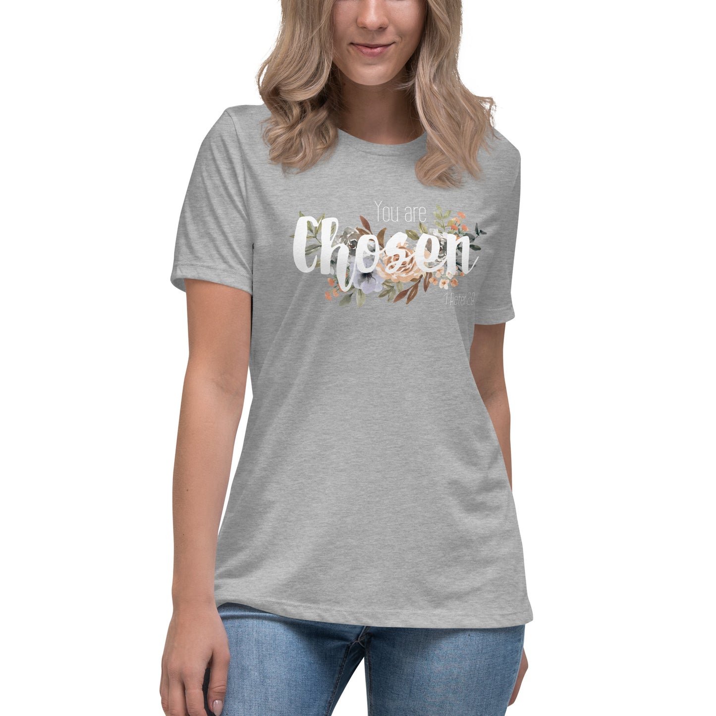 Women's Relaxed You Are Chosen T-Shirt - white font