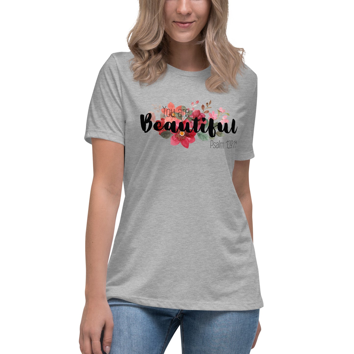 Women's Relaxed You Are Beautiful T-Shirt -black font