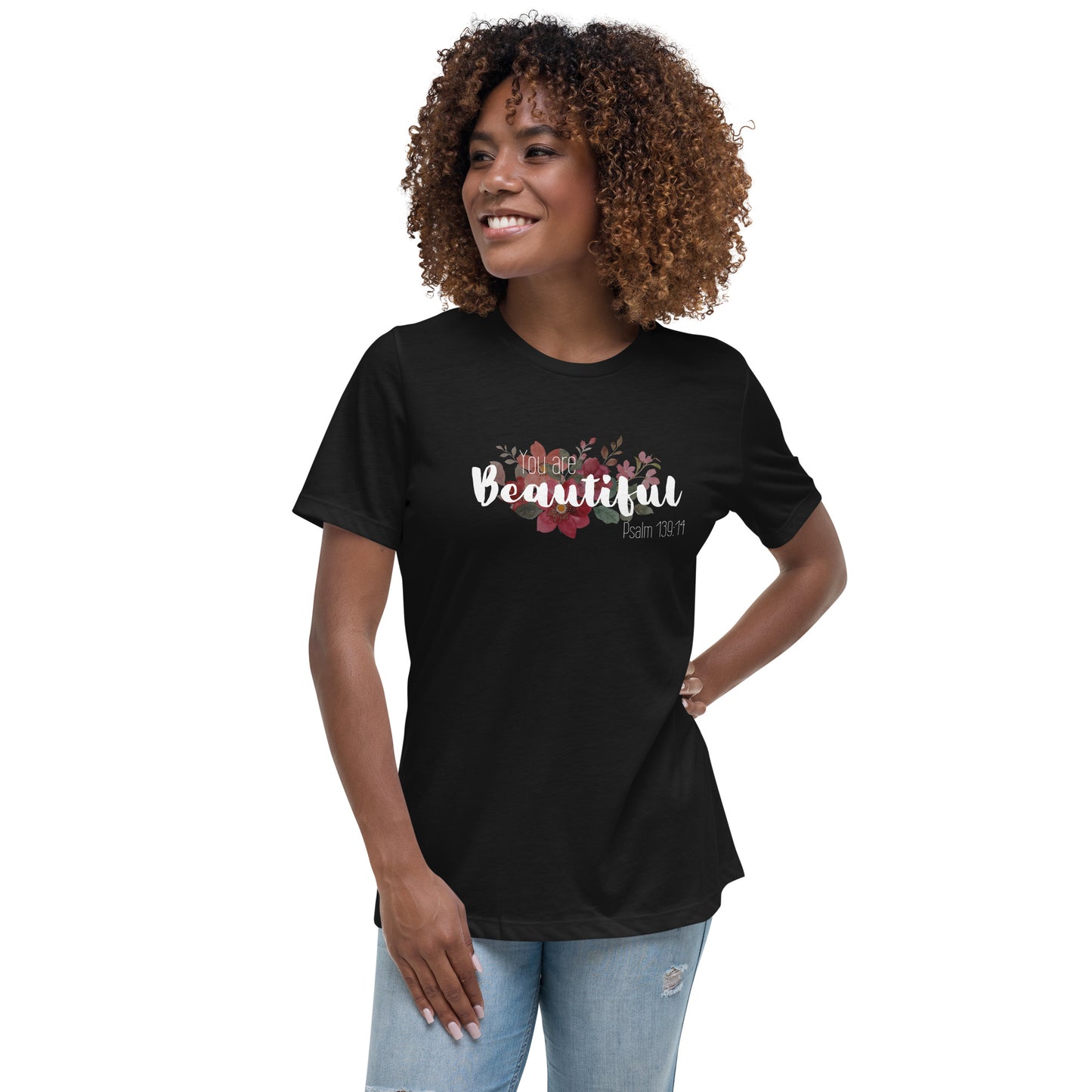 Women's Relaxed You Are Beautiul T-Shirt - white font