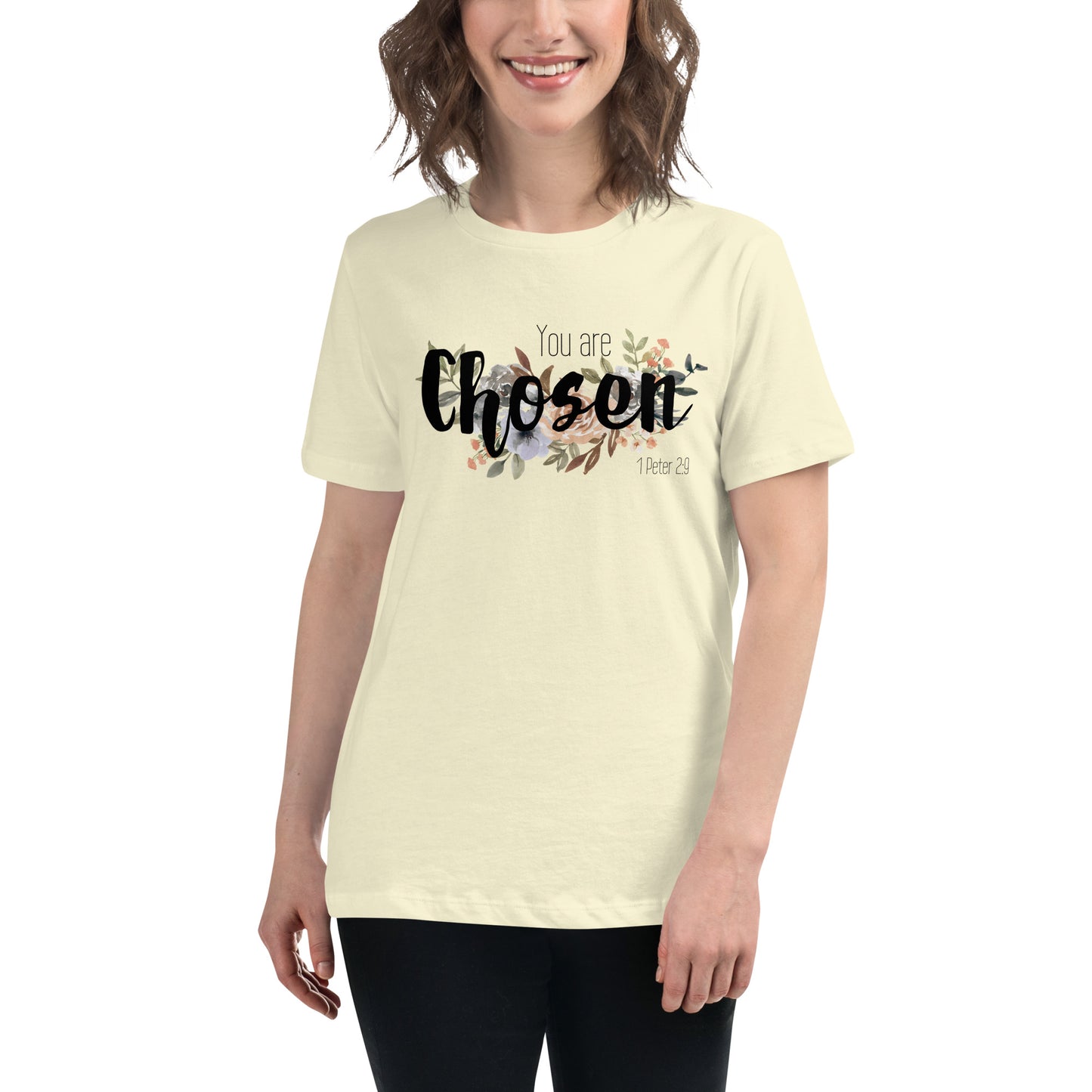 Women's Relaxed You Are Chosen T-Shirt - black font