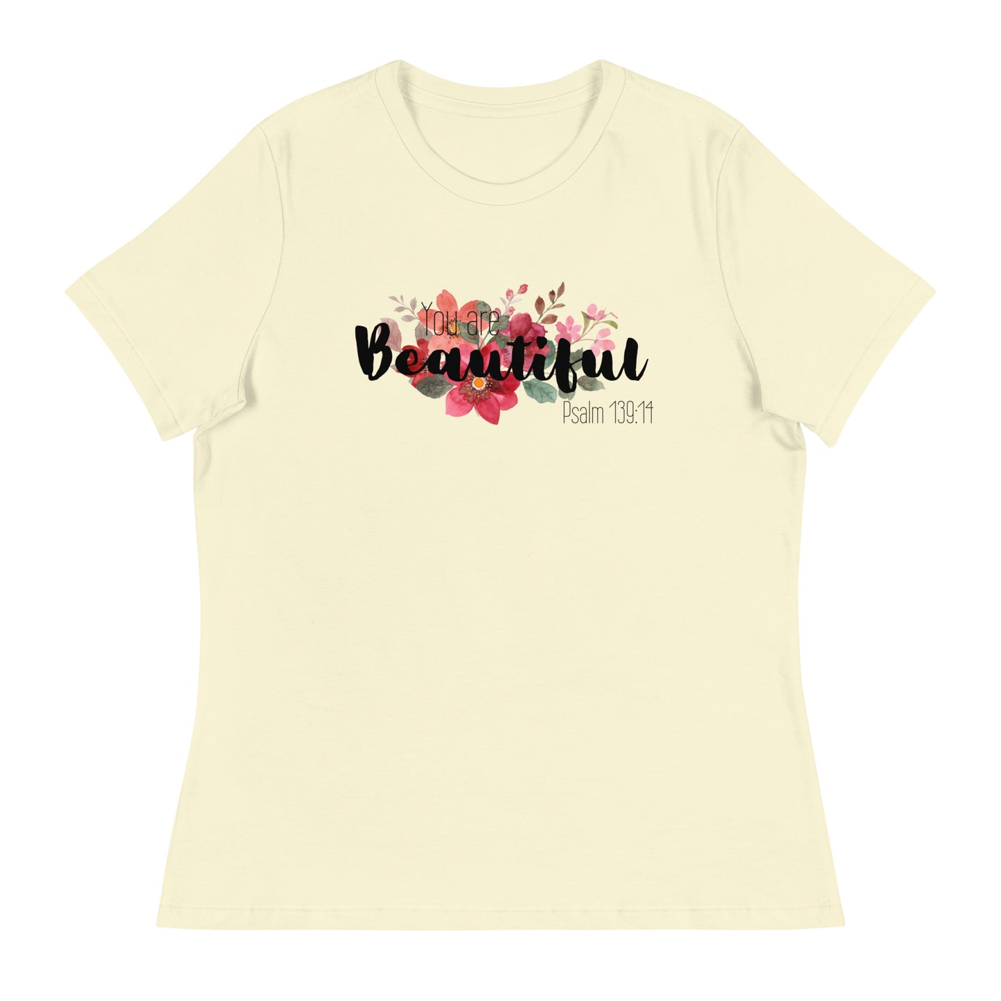 Women's Relaxed You Are Beautiful T-Shirt -black font