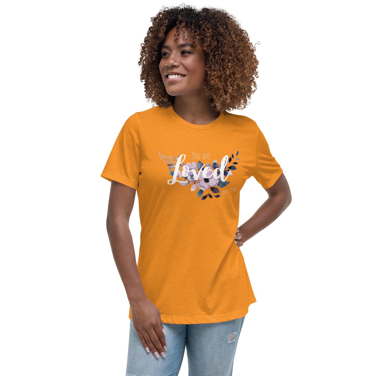 Women's Relaxed You Are Loved T-Shirt - white font