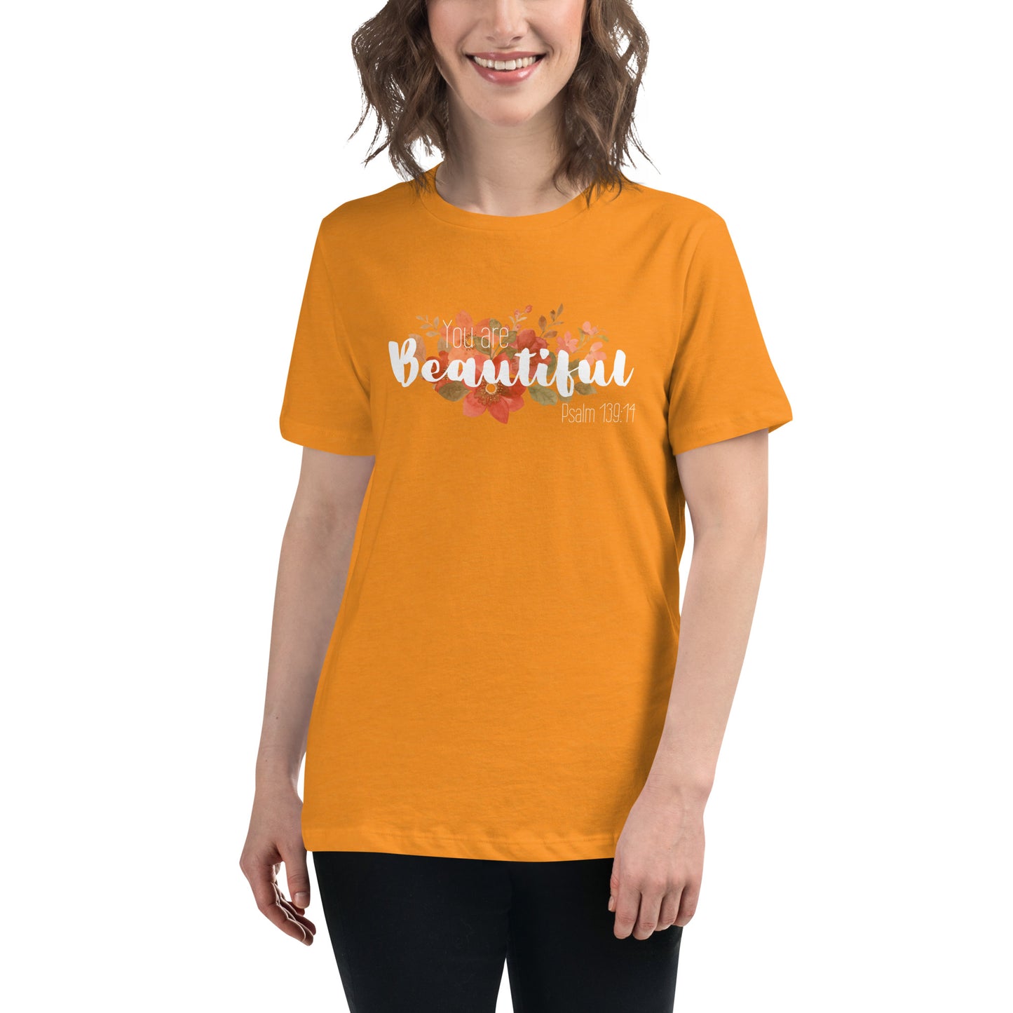 Women's Relaxed You Are Beautiul T-Shirt - white font