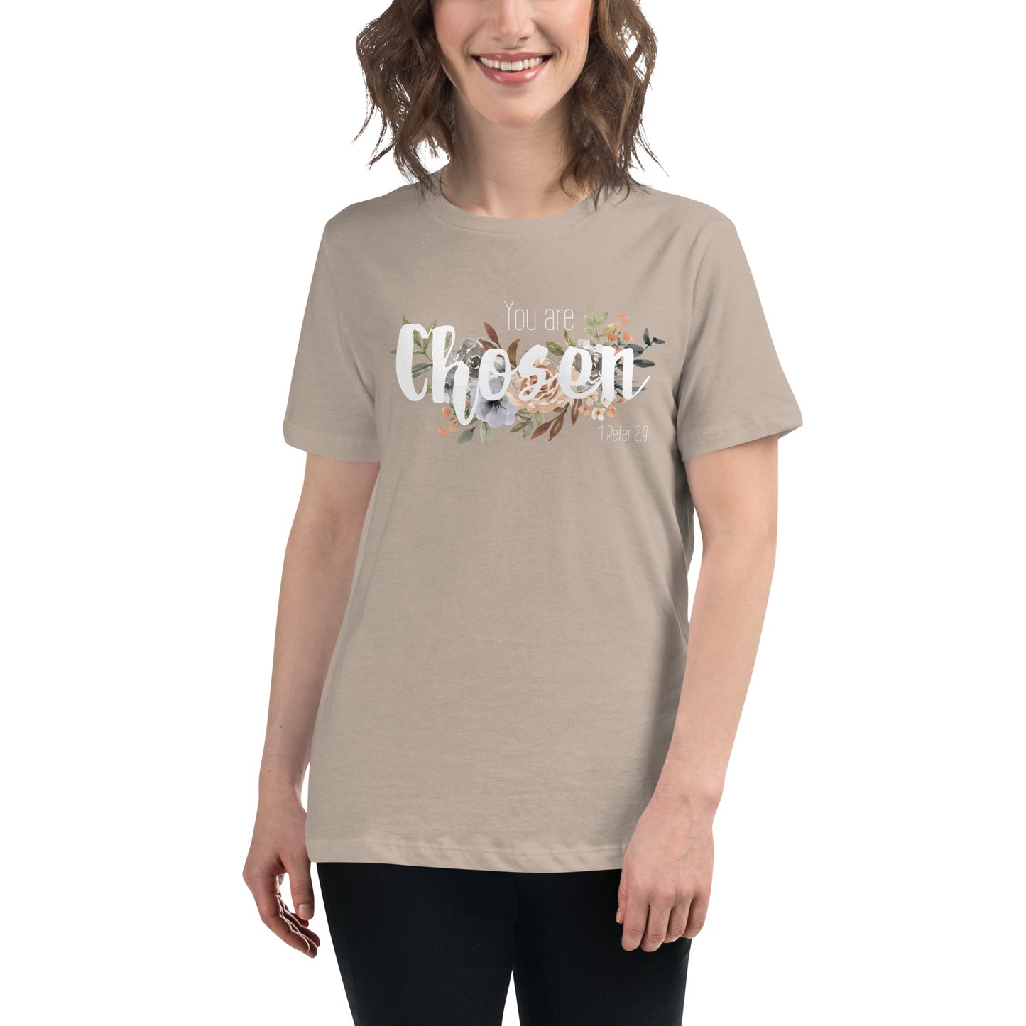 Women's Relaxed You Are Chosen T-Shirt - white font