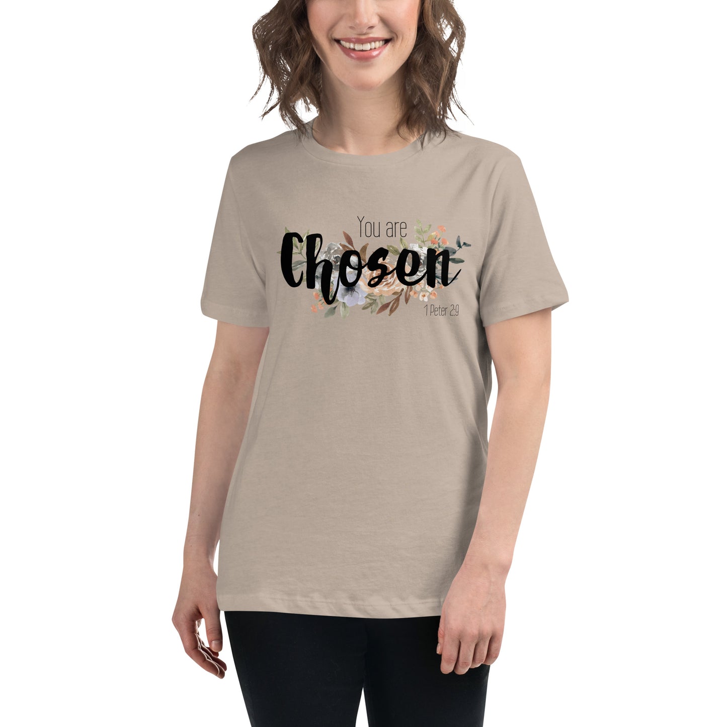 Women's Relaxed You Are Chosen T-Shirt - black font