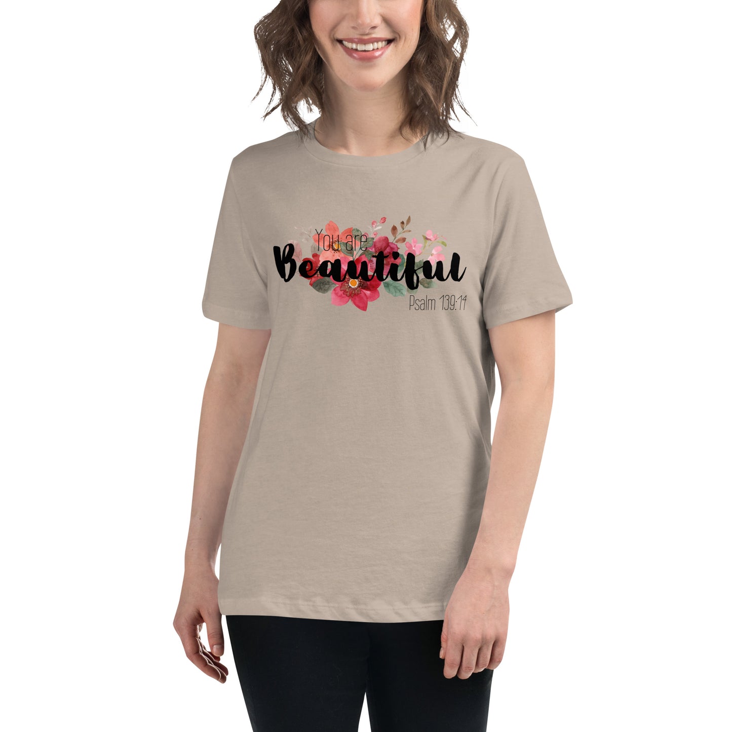 Women's Relaxed You Are Beautiful T-Shirt -black font