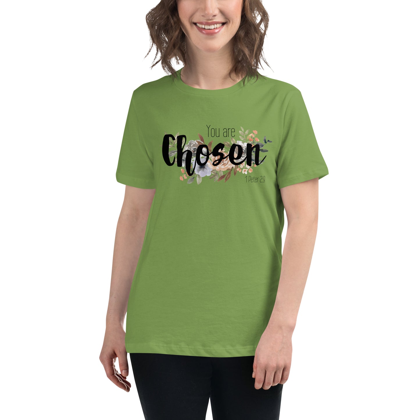 Women's Relaxed You Are Chosen T-Shirt - black font