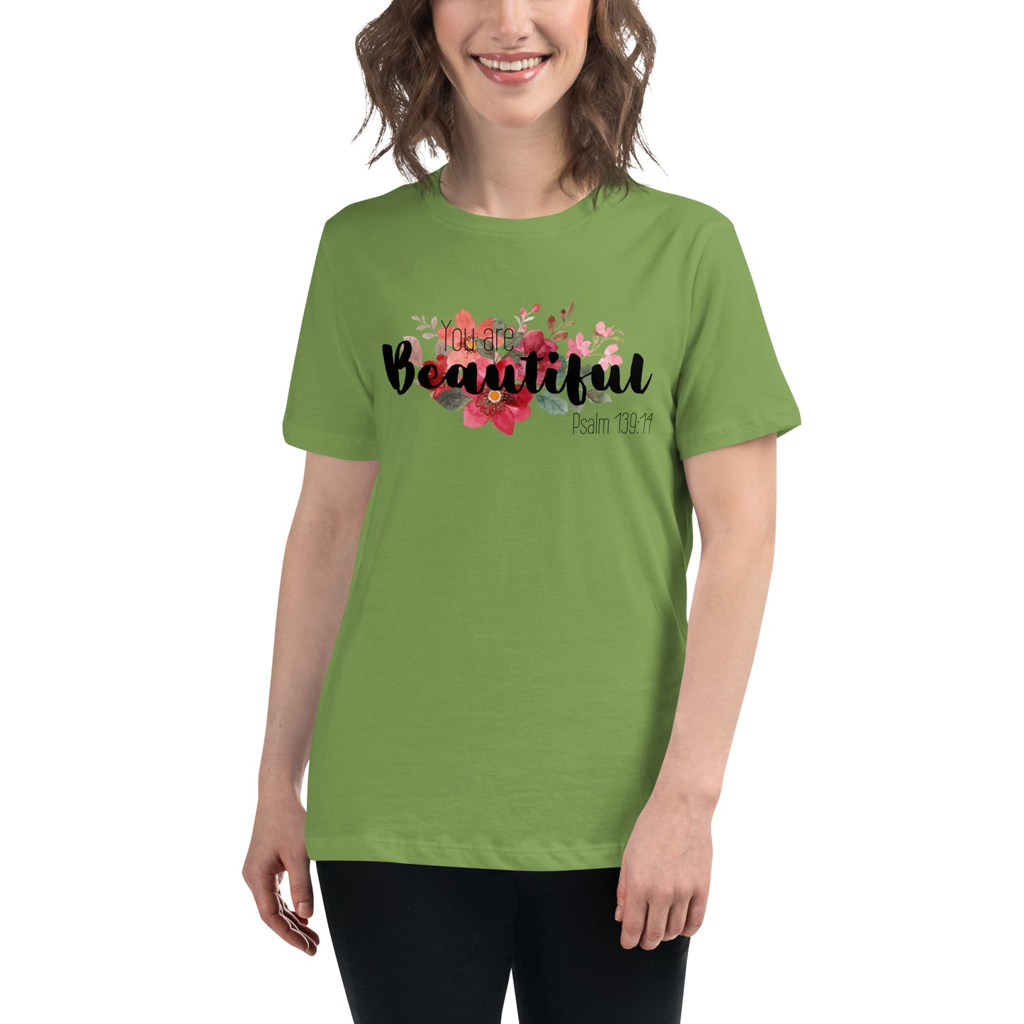 Women's Relaxed You Are Beautiful T-Shirt -black font