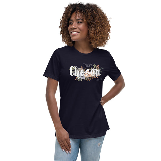 Women's Relaxed You Are Chosen T-Shirt - white font