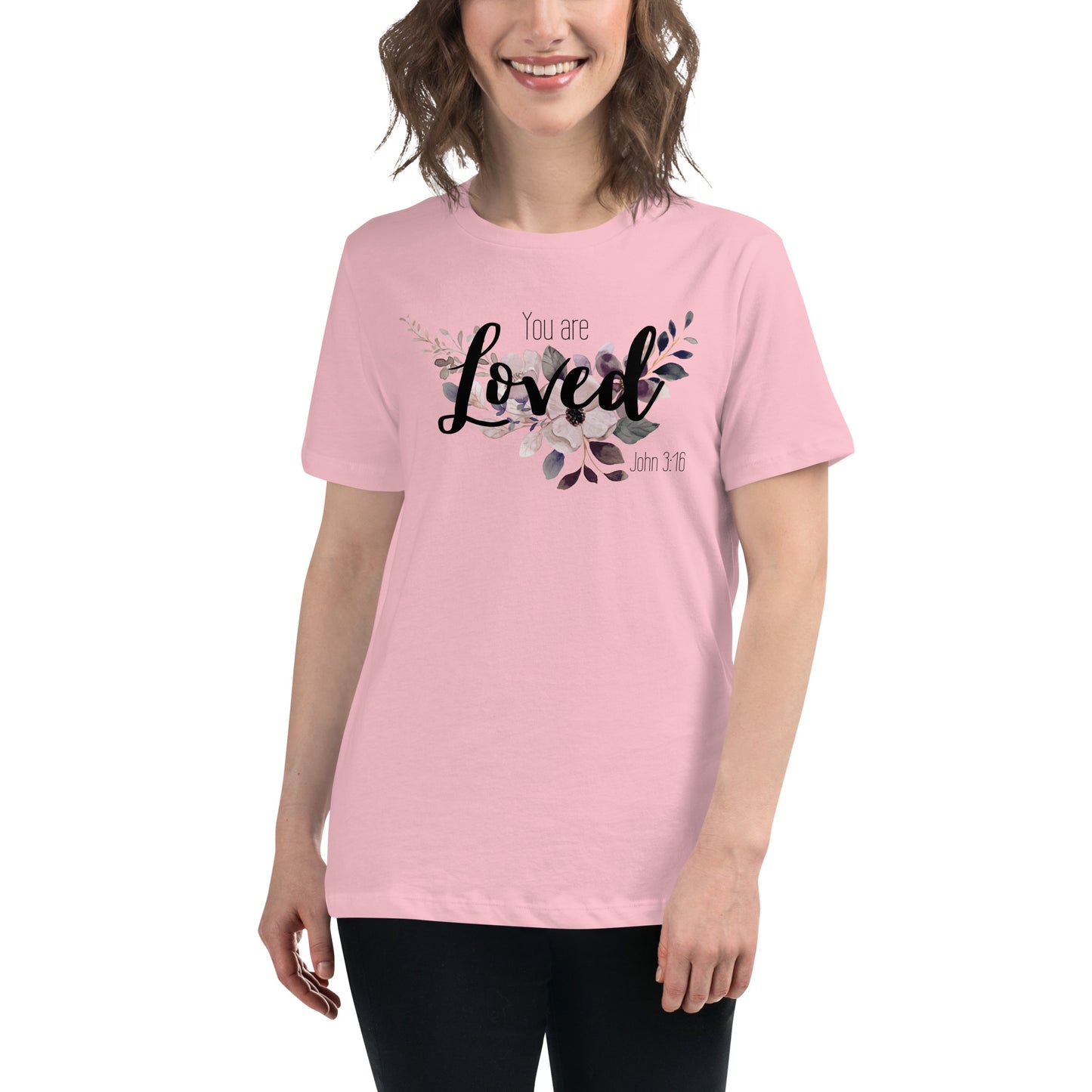 Women's Relaxed You Are Loved T-Shirt - black font