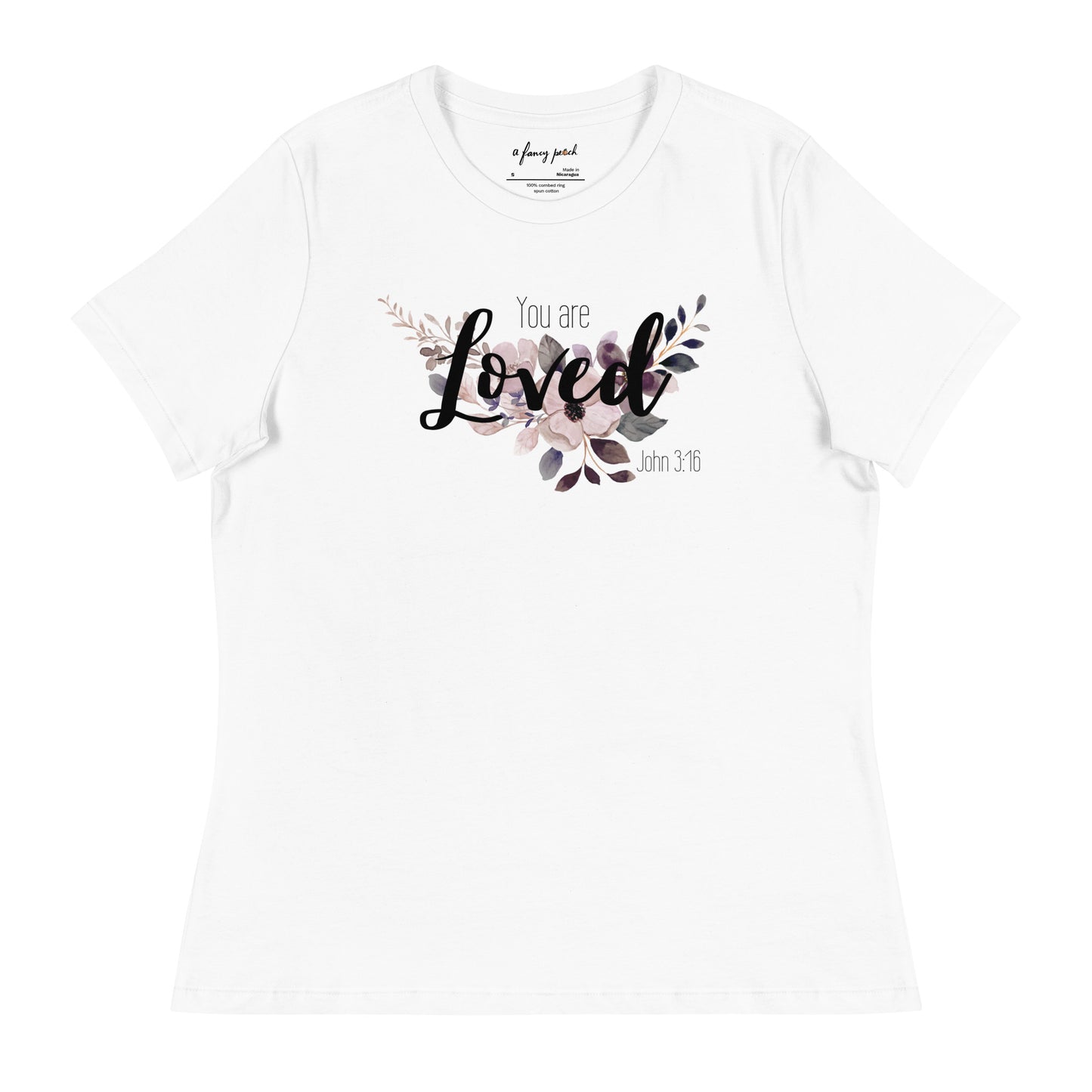 Women's Relaxed You Are Loved T-Shirt - black font