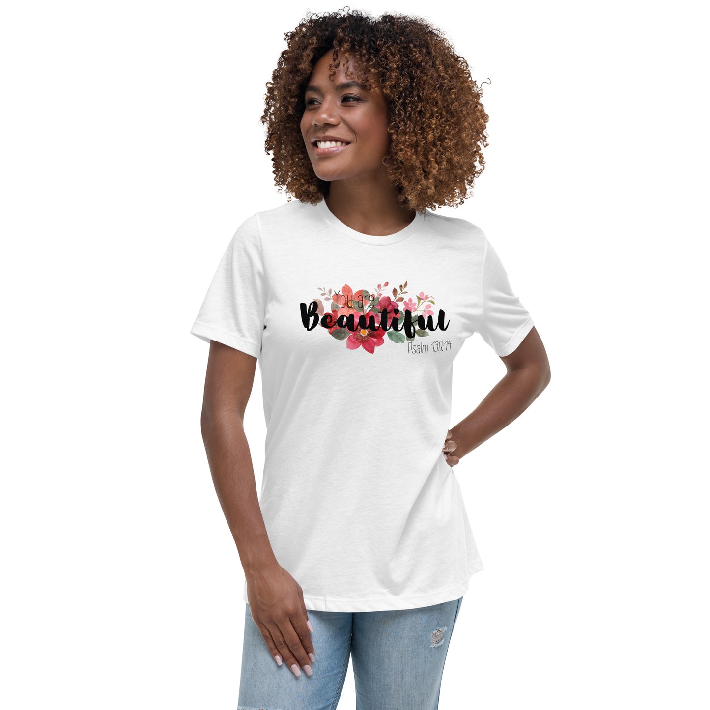 Women's Relaxed You Are Beautiful T-Shirt -black font